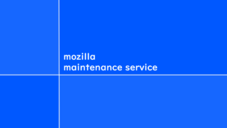 mozilla maintenance service