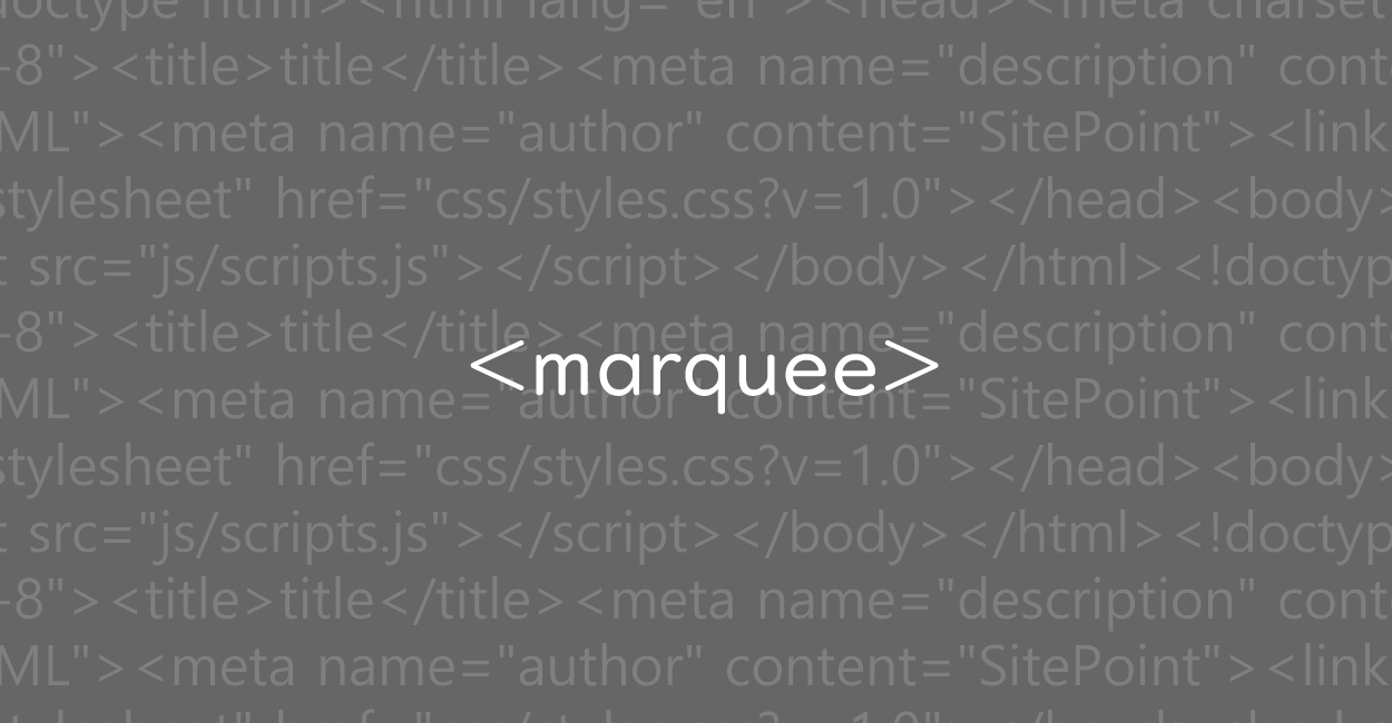 HTML | marqueeタグは非推奨、代替で使えるCSSを紹介