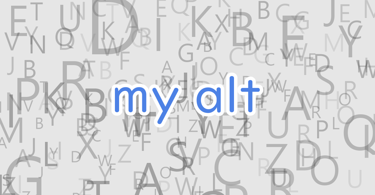 my altとは、my alt accountの略語、意味や英語での例文