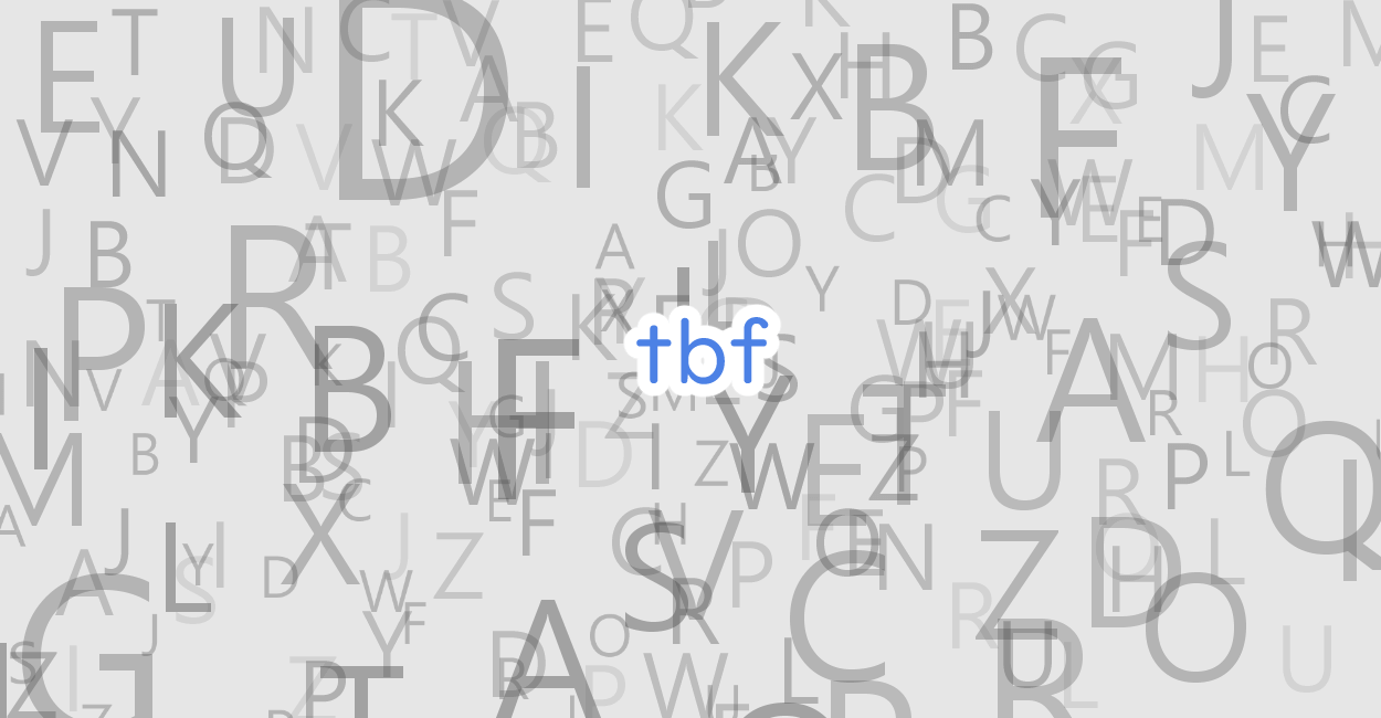 tbfとは、To be frankなどの略語、意味や英語例文など