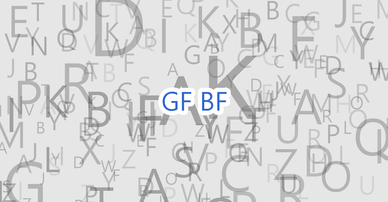 GF、BFとはのGirl friend、Boy friend略語、意味や英語例文など